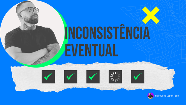 A Arte de Conviver com a Inconsistência Eventual